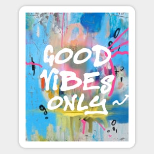 Good Vibes only C Sticker